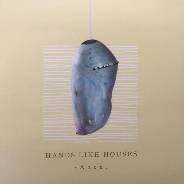 -Anon. by Hands Like Houses