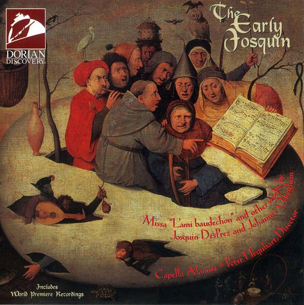 The Early Josquin: Missa "L'ami Baudechon" And Other Works By Josquin DesPrez And Johannes Ockeghem by Josquin Des Prés