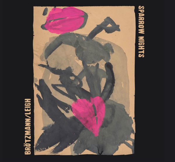 Sparrow Nights by Peter Brötzmann