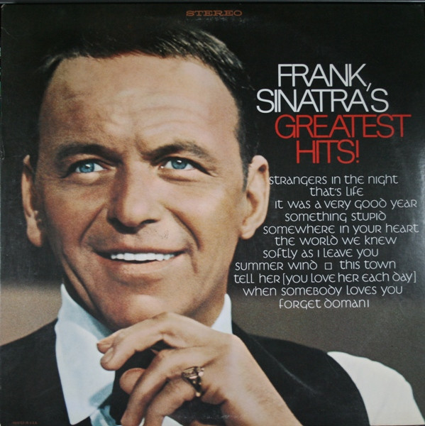 Frank Sinatra's Greatest Hits by Frank Sinatra
