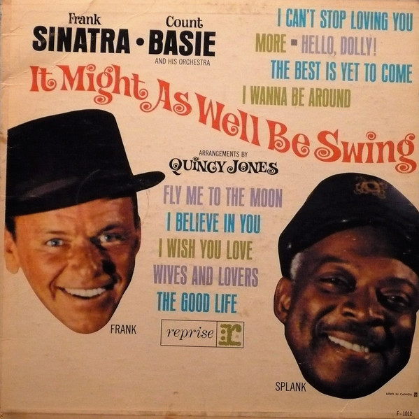 It Might As Well Be Swing by Frank Sinatra