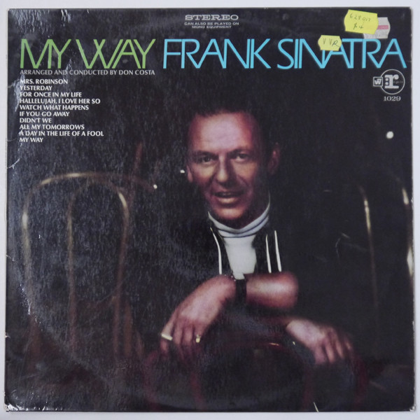 My Way by Frank Sinatra