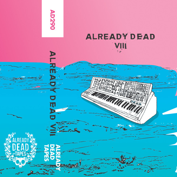 Already Dead VIII by Various