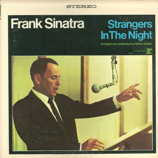 Strangers In The Night by Frank Sinatra