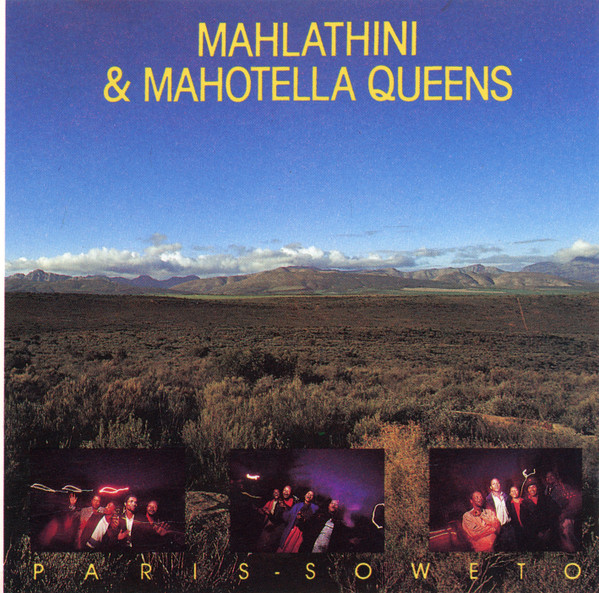 Paris - Soweto by Mahlathini And The Mahotella Queens