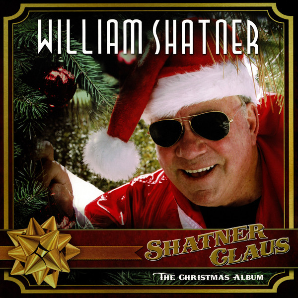Shatner Claus - The Christmas Album by William Shatner physical vinyl pressing cover artwork on VinVibe