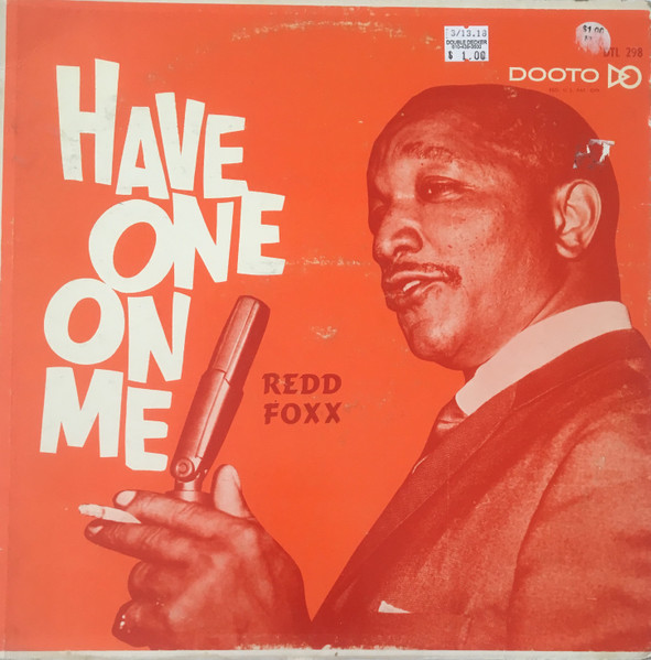 Have One On Me by Redd Foxx