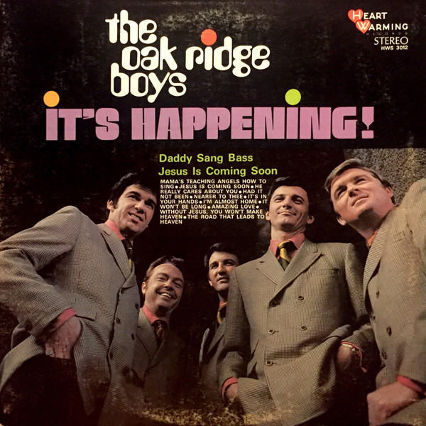 It's Happening by The Oak Ridge Boys