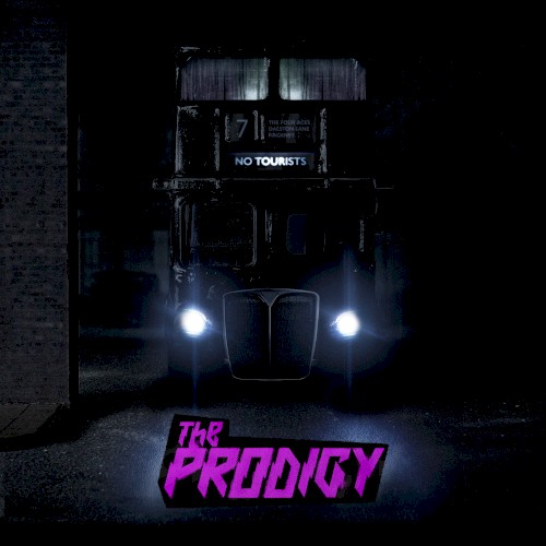 No Tourists by The Prodigy