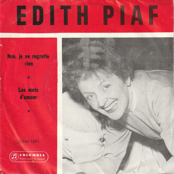 Non, Je Ne Regrette Rien / Les Mots D'Amour by Edith Piaf