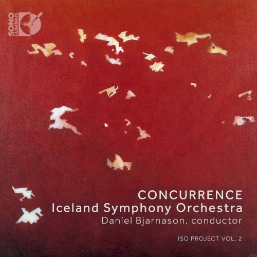 Concurrence by Iceland Symphony Orchestra, Daníel Bjarnason