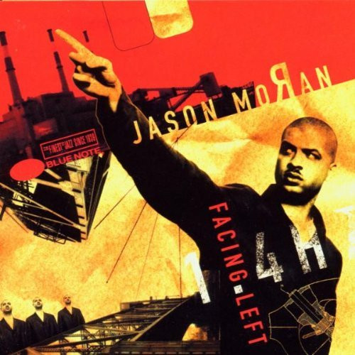 Facing Left by Jason Moran