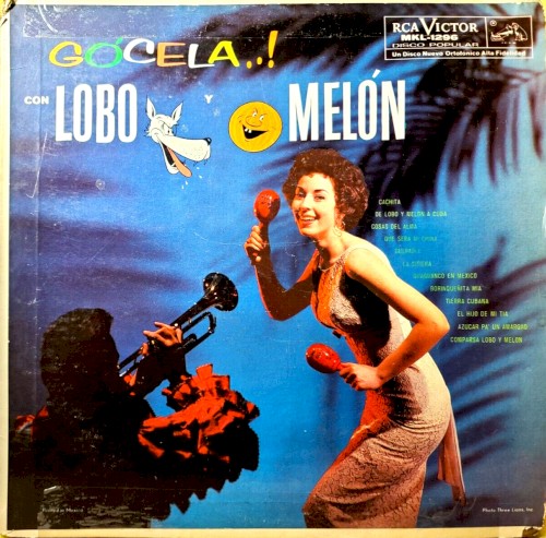 Gocela! by Lobo Y Melon