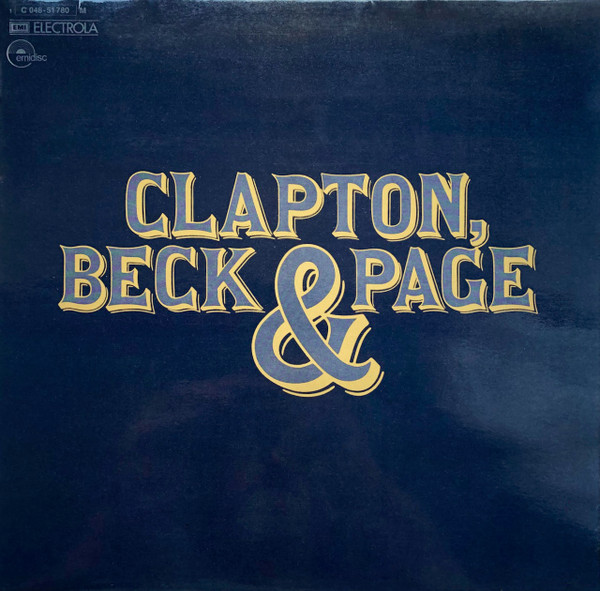 Eric Clapton, Jeff Beck, Jimmy Page vinyl record cover artwork on VinVibe