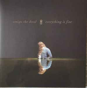 Everything is Fine by Amigo The Devil