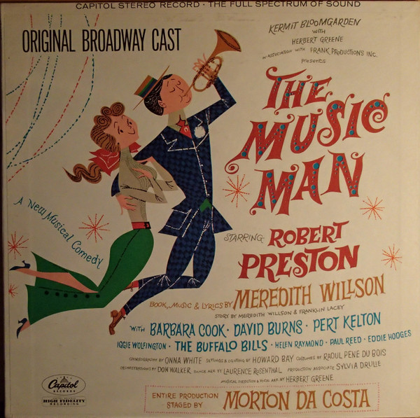 The Music Man - Original Broadway Cast by Meredith Willson