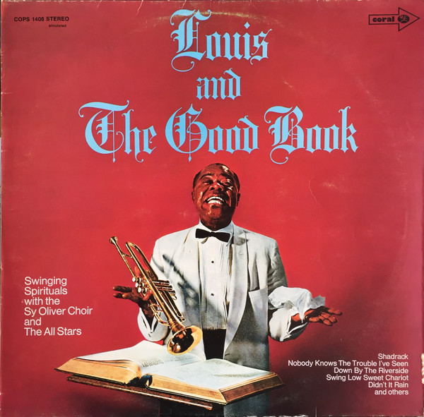 Louis And The Good Book by Louis Armstrong And His All-Stars