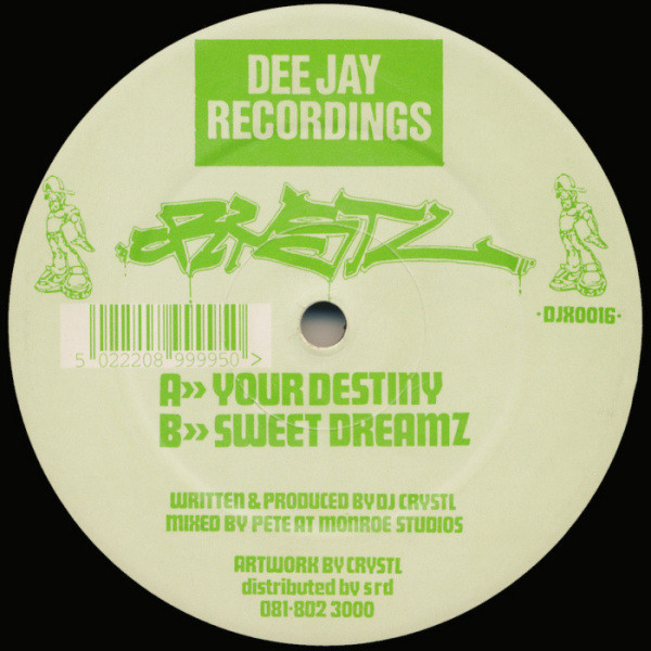 Sweet Dreamz / Your Destiny by DJ Crystl