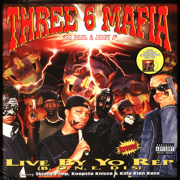Live By Yo Rep (B.O.N.E. Dis) by Three 6 Mafia