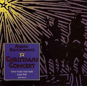 Christmas Concert by André Kostelanetz