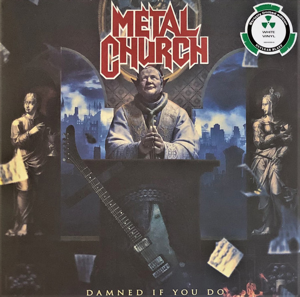 Damned If You Do by Metal Church