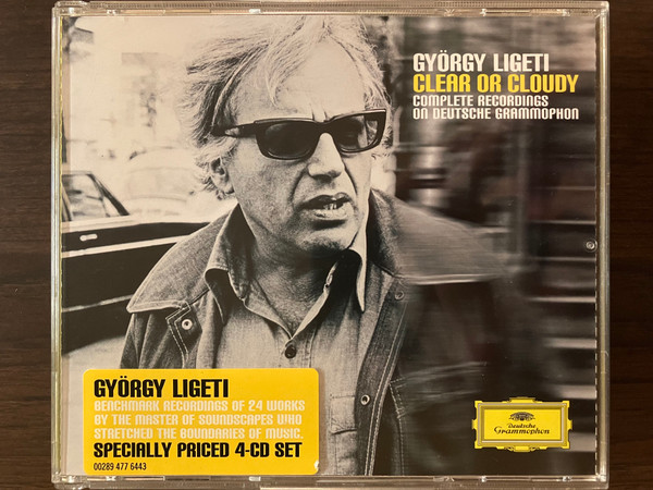 Clear Or Cloudy – Complete Recordings On Deutsche Grammophon by György Ligeti