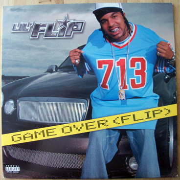 Game Over (Flip) by Lil' Flip