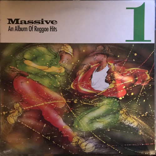 Massive 1: An Album Of Reggae Hits by Various