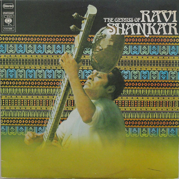 The Genius Of Ravi Shankar by Ravi Shankar