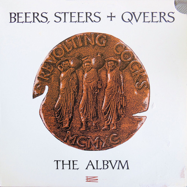Beers, Steers + Queers (The Album) by Revolting Cocks