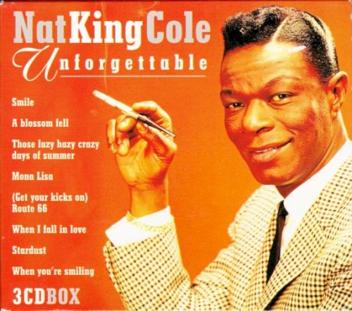 Unforgettable by Nat King Cole