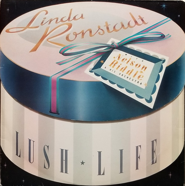 Lush Life by Linda Ronstadt