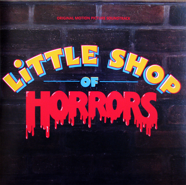 Little Shop Of Horrors by Alan Menken