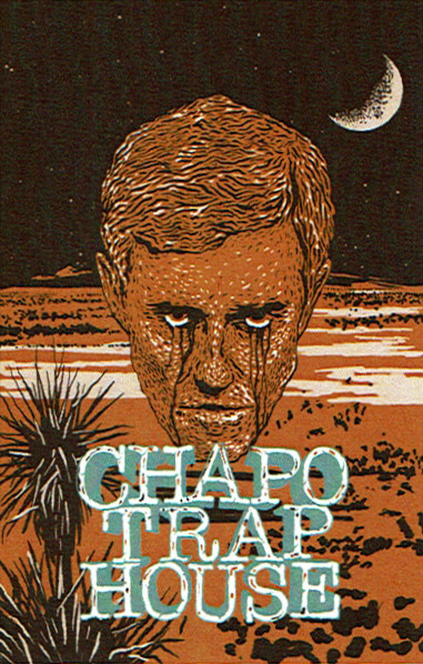 Chapo Trap House by Chapo Trap House