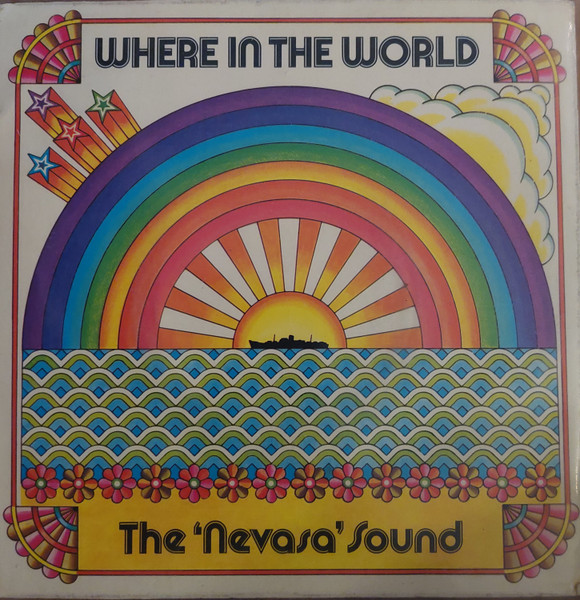 Where In The World - The 'Nevasa' Sound by Gordon Langford
