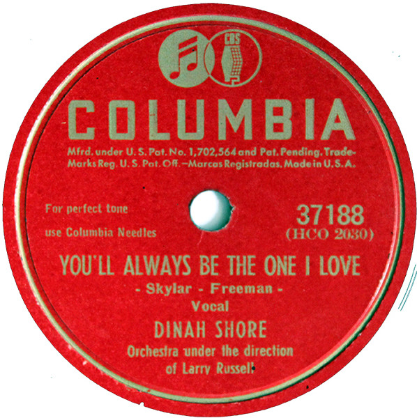 You'll Always Be The One I Love / (I Love You) For Sentimental Reasons by Dinah Shore