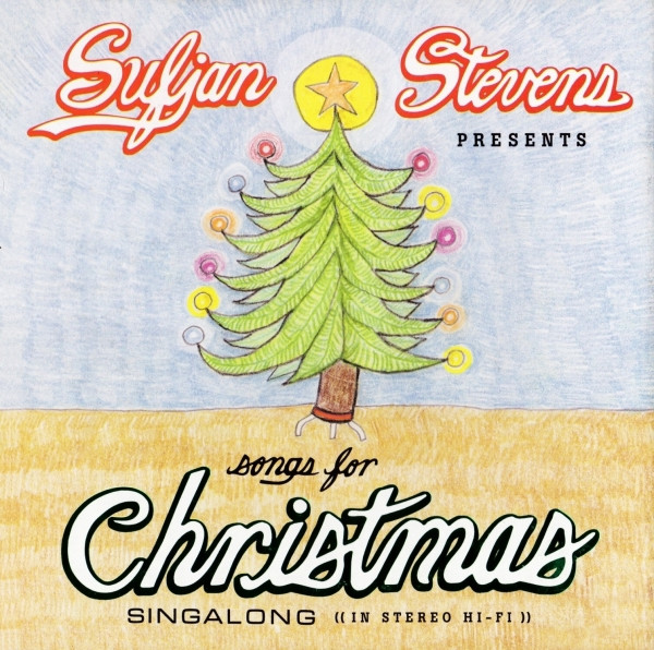 Songs For Christmas by Sufjan Stevens
