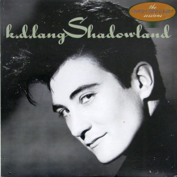 Shadowland (The Owen Bradley Sessions) by k.d. lang