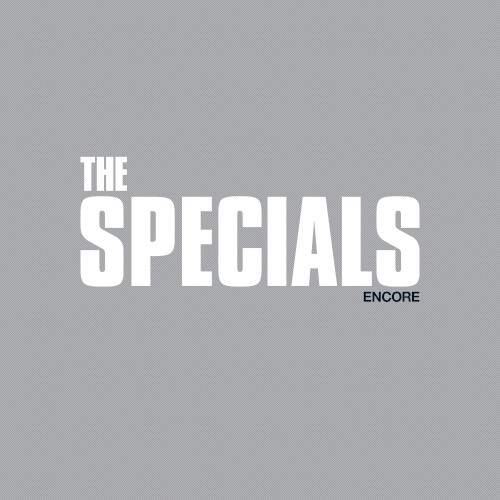 Encore by The Specials