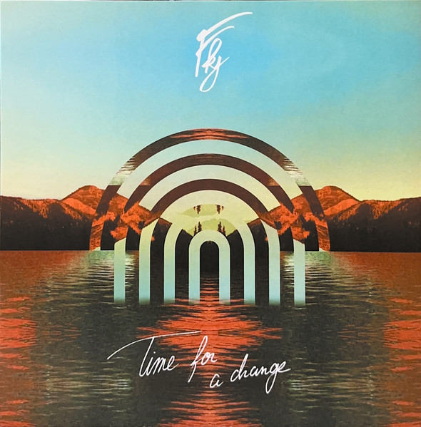 Time For A Change by FKJ (French Kiwi Juice)
