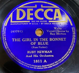 The Girl In The Bonnet Of Blue / When They Played The Polka by Ruby Newman And His Orchestra