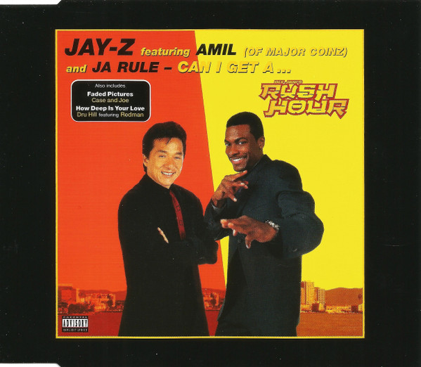 Can I Get A... (Def Jam's Rush Hour) by Jay-Z, Amil, Ja Rule