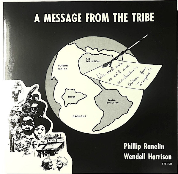 Message From The Tribe by Wendell Harrison