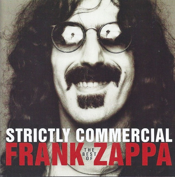 Strictly Commercial (The Best Of Frank Zappa) by Frank Zappa
