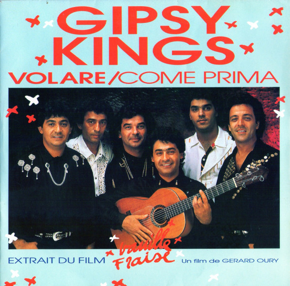 Volare by Gipsy Kings