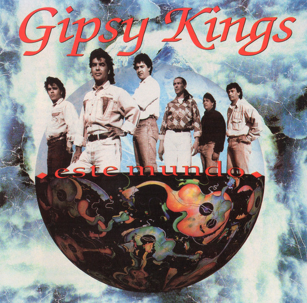 Este Mundo by Gipsy Kings