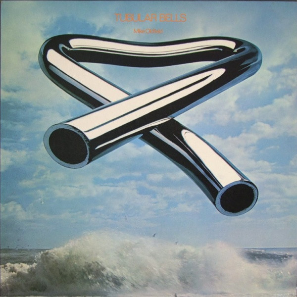 Tubular Bells by Mike Oldfield