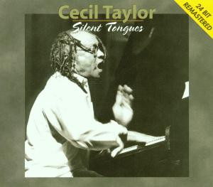Silent Tongues (Live At Montreux '74) by Cecil Taylor