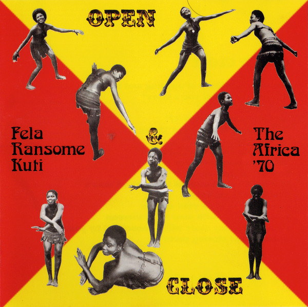 Open &amp; Close by Fela Kuti