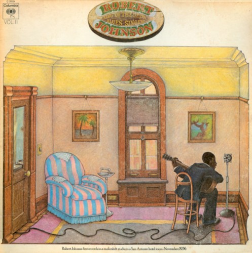 King Of The Delta Blues Singers (Vol. II) by Robert Johnson